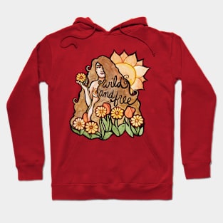 Wild and Free Nature's Lady Hoodie